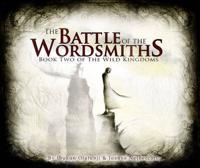 The Battle of the Wordsmiths