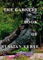 The Garnett Book of Russian Verse