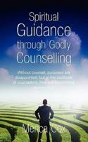 Spiritual Guidance Through Godly Counselling
