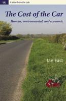 The Cost of the Car: Human, Environmental and Economic