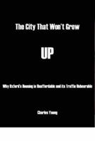 The City That Won't Grow Up