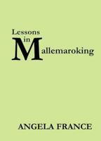 Lessons in Mallemaroking