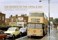 CIE Buses in the 1970S & 80S