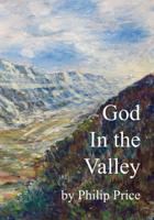 God in the Valley