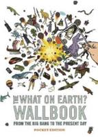 The What on Earth? Wallbook