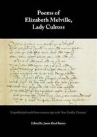 Poems of Elizabeth Melville, Lady Culross