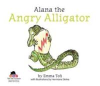Alana the Angry Alligator
