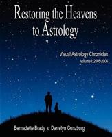 Restoring the Heavens to Astrology