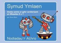 Symud Ymlaen - Unedau Pontio Ar Gyfer Cerddoriaeth Ym Mlwyddyn 6 a 7: Pecyn Dau