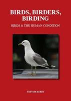 Birds, Birders, Birding