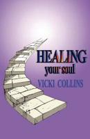 Healing Your Soul
