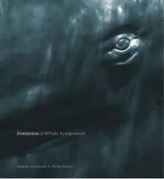 Dominion a Whale Symposium