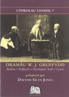 Dramâu W. J. Gruffydd