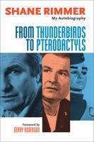 From Thunderbirds to Pterodactyls