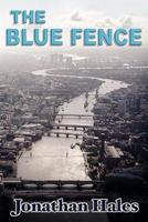 The Blue Fence