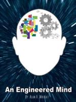 An Engineered Mind