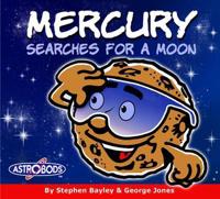 Mercury Searches for a Moon