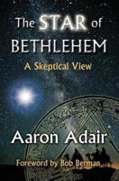The Star of Bethlehem: A Skeptical View