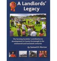 A Landlords' Legacy