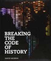 Breaking the Code of History