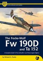The Focke-Wulf Fw 190D and Ta 152