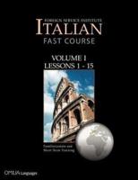 Foreign Service Institute Italian Fast Course Volume I