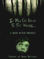 If You Go Down to the Woods-