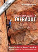 Tafraout Pocket Guide: Tarakatine, Sidi M'Zal, Idaougnidif and Jebel Taskra Volume 2