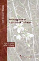 Web Application Attacks and Defences