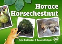 Horace Horsechestnut