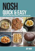 Nosh Quick & Easy