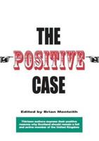 The Positive Case