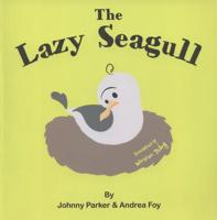 The Lazy Seagull