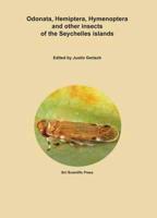 Odonata, Hemiptera, Hymenoptera and Other Insects of the Seychelles Islands