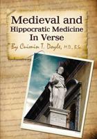 Medieval and Hippocratic Medicine in Verse