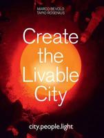 Create the Livable City