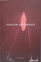Phantom Settlements