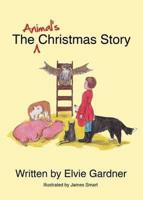 The Animal's Christmas Story
