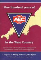 One Hundred Years of AEC in the West Country