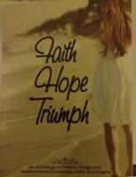 Faith, Hope, Triumph