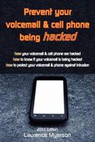 Prevent Your Voicemail & Cell Phone Being Hacked