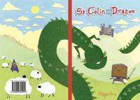 St. Colin and the Dragon