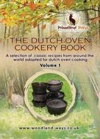 The Dutch Oven Cookbook Volume 1