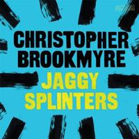Jaggy Splinters