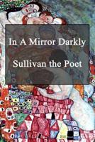'In a Mirror Darkly-'
