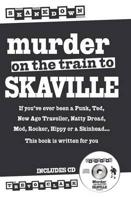 Murder on the Train to Skaville