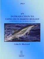An Introduction to Using GIS in Marine Biology. Supplementary Workbook One