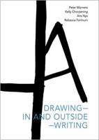 Drawing -- In and Outside -- Writing