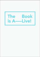 The Book Is A-Live!