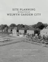Site Planning in Practice at Welwyn Garden City